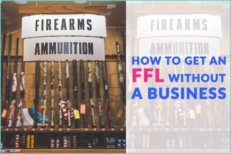 How To Get An FFL Without A Business