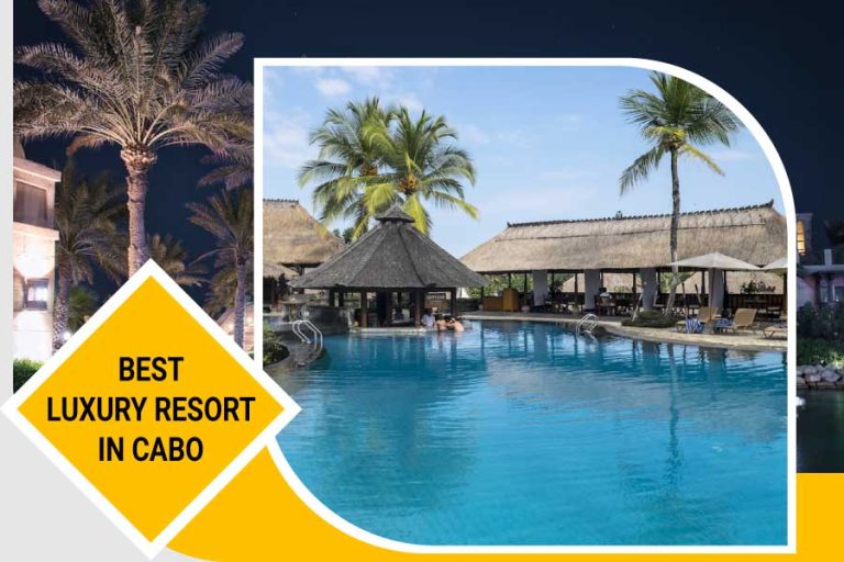 Best Luxury Resort In Cabo