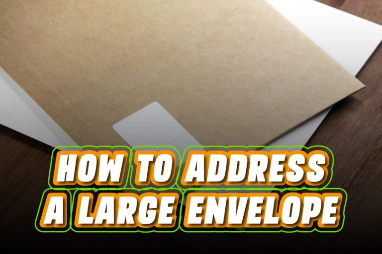 How To Address A Large Envelope
